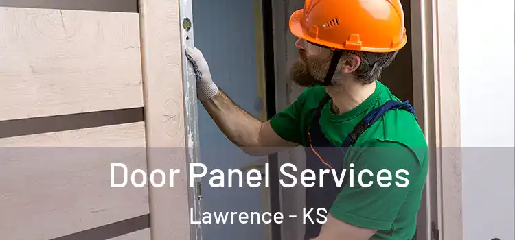  Door Panel Services Lawrence - KS